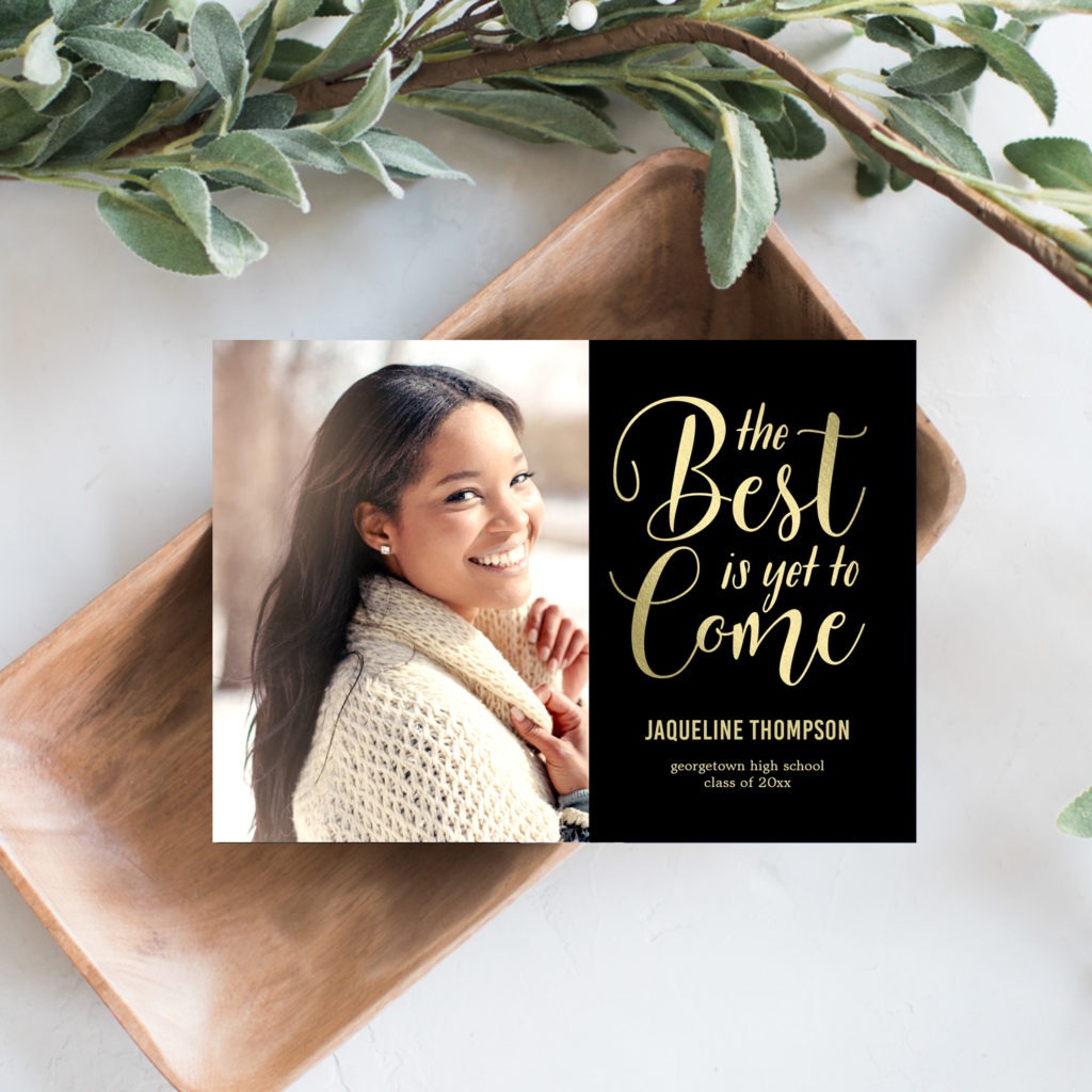 Best Is Yet To Come Editable Color Modern Graduation Announcement Invitation