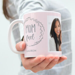Mom Fuel Personalized Mug