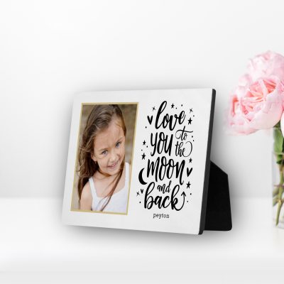 Love You To The Moon And Back Custom Photo Frame Easel Plaque Personalized Photo Gift